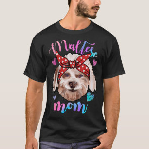 Niedliche maltesische Mama Mama Puppy Mother T-Shirt