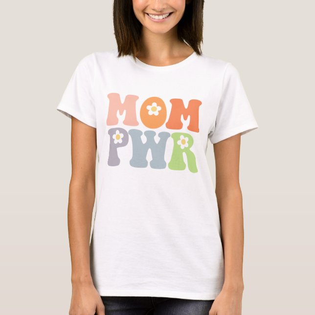 Niedliche Mama Power Vintag Hippie T-Shirt (Vorderseite)