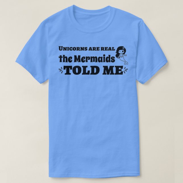 Niedliche Mermaid Geschenke Unicorns sind echt die T-Shirt (Design vorne)