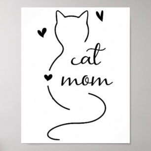 Niedliche minimalistische Cat Mam Cat Mama Kitty K Poster
