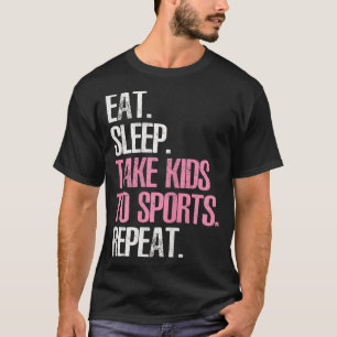 Niedliche Mütter Tag Geschenk essen Schlaf nehmen  T-Shirt