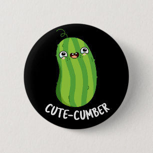 Niedliche Nummer Funny Cucumber Veggie Pun Dark BG Button