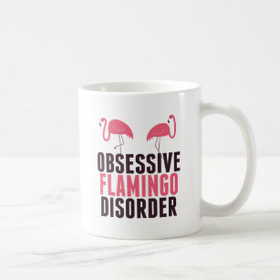 Niedliche obsessive Flamingo-Störung Kaffeetasse
