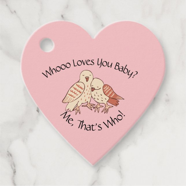 Niedliche Owls Wer Lieben Sie Baby? Babyparty Geschenkanhänger (Vorderseite)