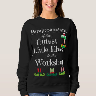 Niedliche Paraprofessional Lehrerin Weihnachtselfe Sweatshirt