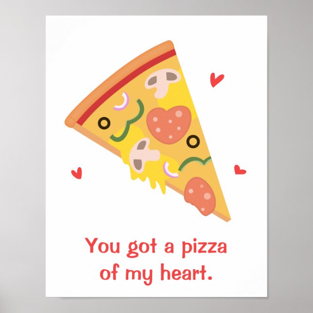 Niedliche Pizza meines Heart Pun Liebe Spaßes Poster (Vorne)