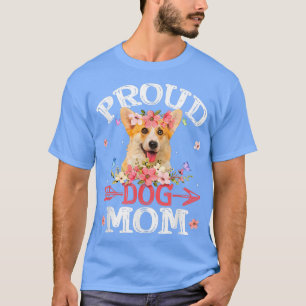 Niedliche Proud Corgi Hund Mama Blume Muttertag T- T-Shirt