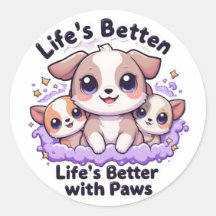Niedliche Puppy Life ist besser mit Paws Design Pe