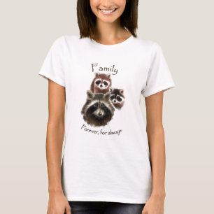 Niedliche Raccoon-Familie, für immer und immer, Zi T-Shirt