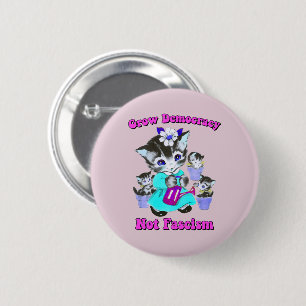 Niedliche Retro Kätzchen - Demokratie wachsen und Button