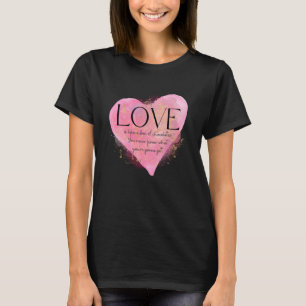 Niedliche rosa Valentine Heart Liebe ist wie eine T-Shirt