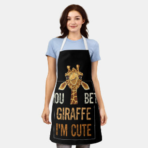 Niedliche Sarcastic Giraffe Tierart Lover You Bet  Schürze
