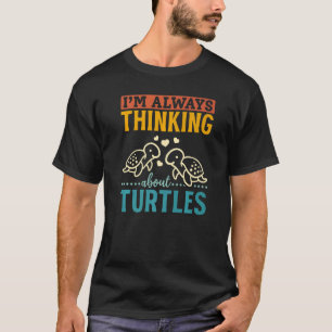 Niedliche Schildkröte - ich denke immer an T T-Shirt