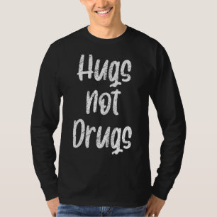 Niedliche Schläger Keine Drogen sagen Nein zu Drog T-Shirt
