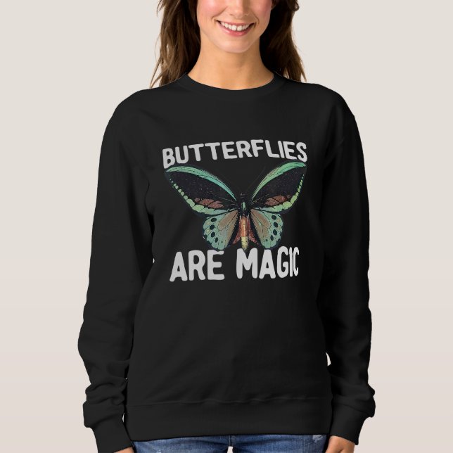 Niedliche Schmetterlingsschmetterlinge sind magisc Sweatshirt (Vorderseite)