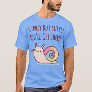 Niedliche Schnecke mit Regenbogen-Muschel langsam  T-Shirt