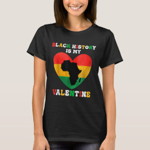 Niedliche Schwarze Geschichte ist mein Valentinher T-Shirt