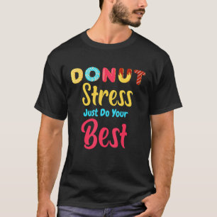 Niedliche Sprinklen Futter Donut Stress einfach se T-Shirt