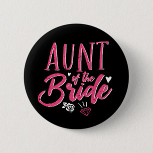 Niedliche Tante des Bride Pink Kalligraphie-Drehbu Button