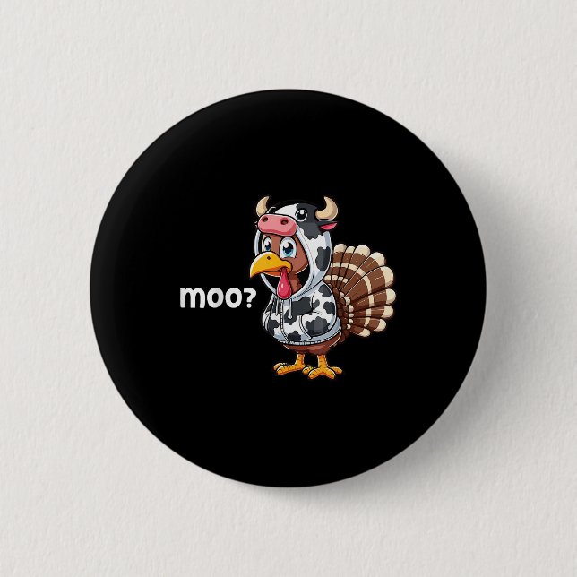 Niedliche Türkei Moo Cow Funny Turkey Trot Outfit  Button (Vorderseite)