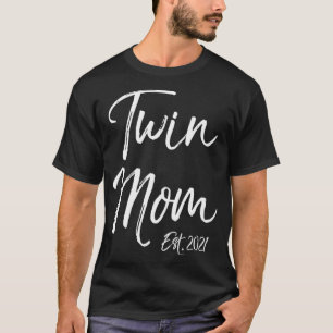 Niedliche Twins Muttertagsgeschenk für Junge Mütte T-Shirt