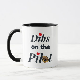 Niedliche Typografie "Dibs on Pilot", lustig, Luft Tasse