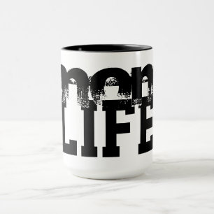 niedliche und lustige MAMA LIFE Tasse