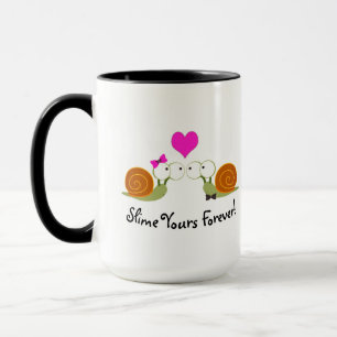Niedliche und lustige Slime Yours Forellenschnecke Tasse