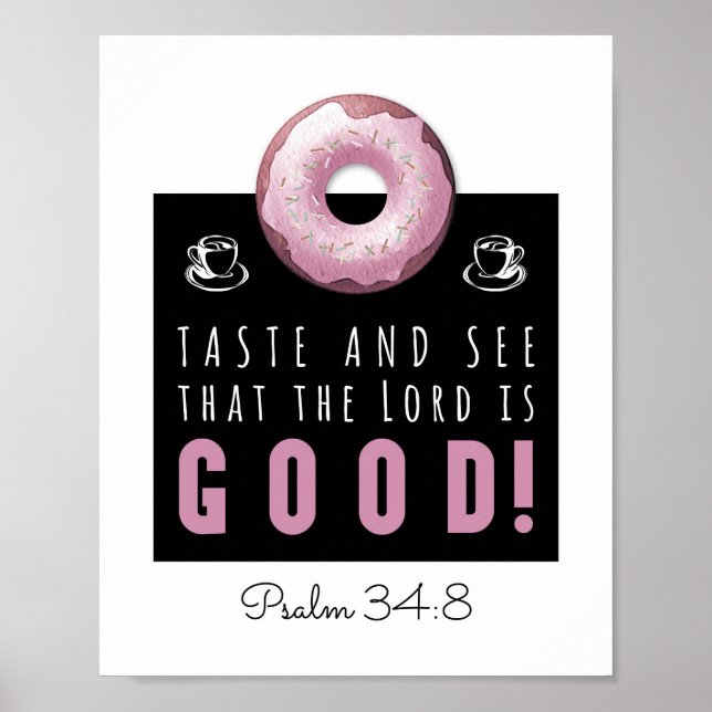 Niedliche Verse Psalm 34:8 mit Pink Doughnut Poster (Vorne)