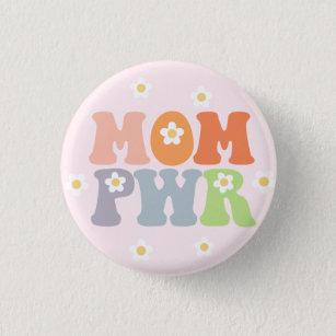 Niedliche Vintage Mama Powe PWR Abzeichen Button