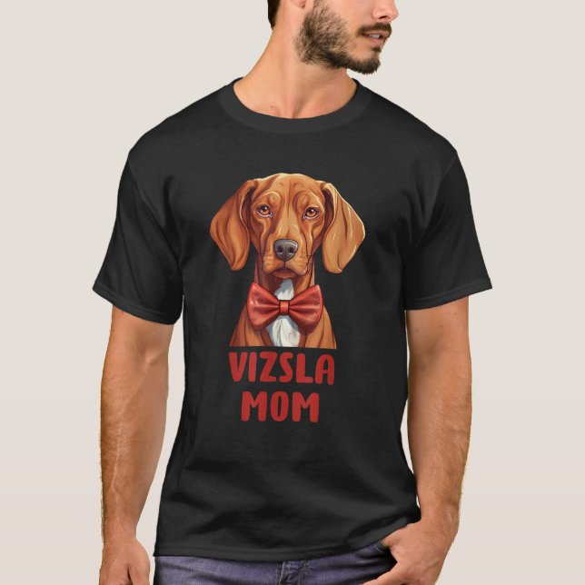 Niedliche Vizsla Mama Dog Lovers Gift Funny Puppy  T-Shirt (Vorderseite)