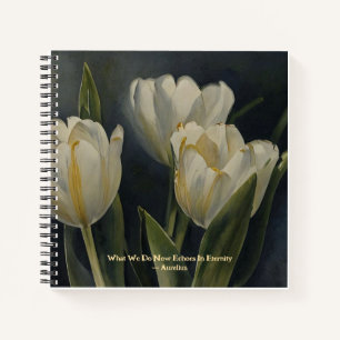 Niedliche White Tulips Aurelius Wisdom QuoteJourna Notizbuch
