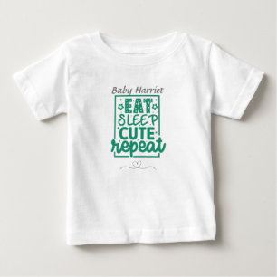 Niedliche Wiederholung von Schlaf essen - Babynahr Baby T-shirt