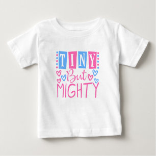 Niedliche, winzig, aber mächtig rosa blaue Girl Baby T-shirt