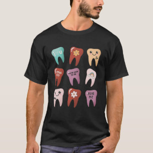 Niedliche Zähne Dental Life Happy Valentineu2019s  T-Shirt