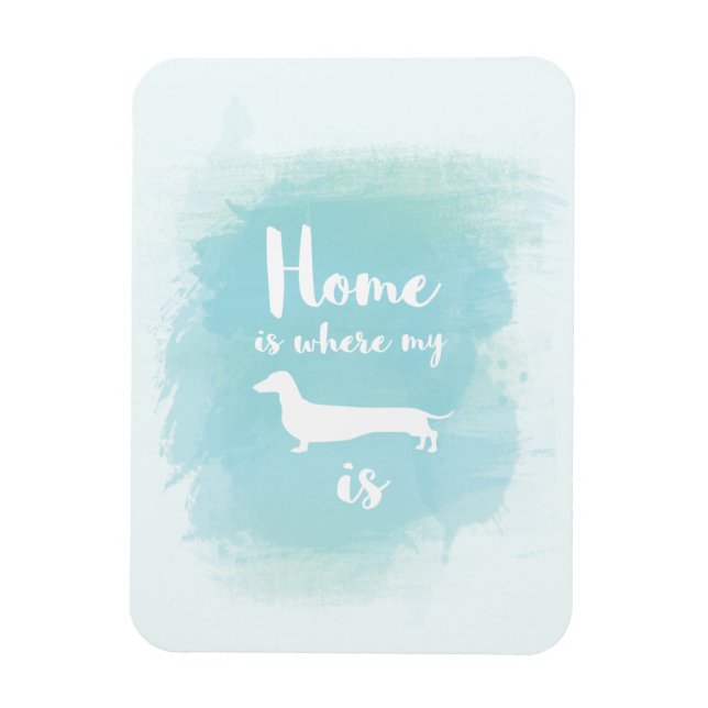Niedliche Zuhause ist, wo meine Dackel Aquarell is Magnet (Vertikal)