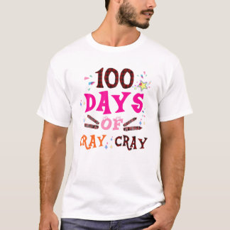 Niedlichen 100 Tage Cray Cray 100. Schultag T-Shirt