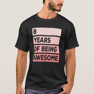Niedlichen 8 Jahre Phantastisch 8. Geburtstag Pink T-Shirt