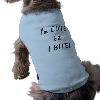 Niedlichen aber ich beiße Hundeshirt Top