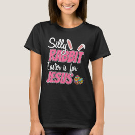 Niedlichen Alberne Kaninchenöster sind für Jesus C T-Shirt