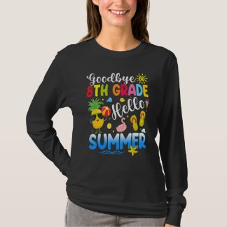 Niedlichen Bye 8. Grade Hallo Sommer letzten Tag d T-Shirt