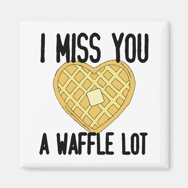 Niedlichen Vermisste Zitate, die ich dir verzeihe, Magnet (Vorne)