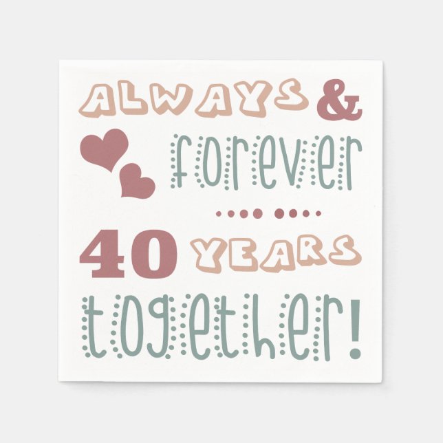 Niedlicher 40. Hochzeitstag Serviette (Vorderseite)