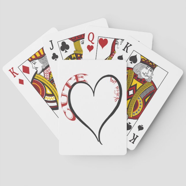 Niedlicher, aber Psycho Black Heart Red Schriftart Spielkarten (Rückseite)