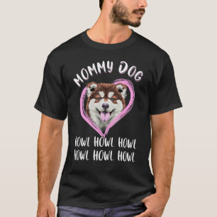 niedlicher Alaska-Hund Mama-Mama-Hund T-Shirt