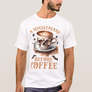 Niedlicher Albtraum vor Kaffeehausschädel T-Shirt