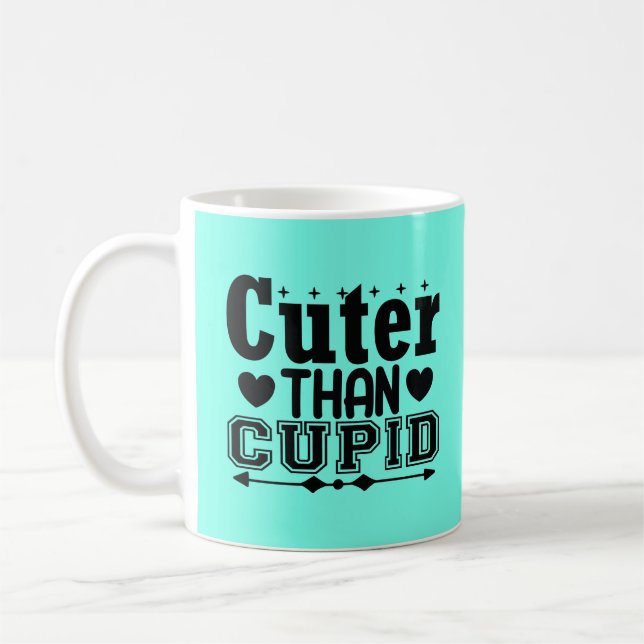 Niedlicher als Cupid Kaffeetasse (Links)