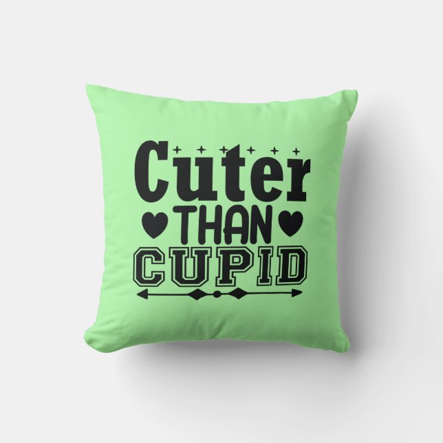Niedlicher als Cupid - Valentinstag Kissen (Vorderseite)