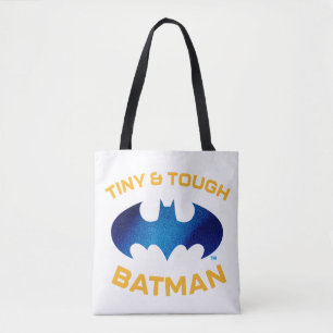 Niedlicher als Niedlich Tiny & Tough Batman