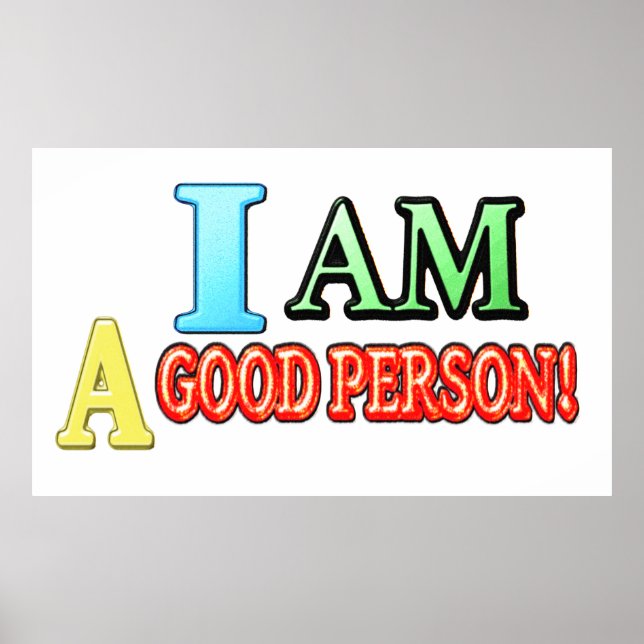 Niedlicher Ausdruck Design "GUTE PERSON" Kaufen Si Poster (Vorne)